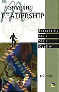 Managing Leadership : Personality, Style, Skill, Quality (Paperback)