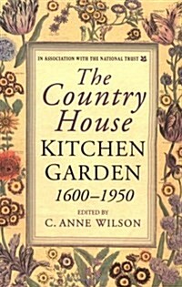 The Country House Kitchen Garden (Paperback, New ed)