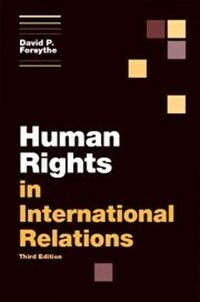 Human rights in international relations 3rd ed