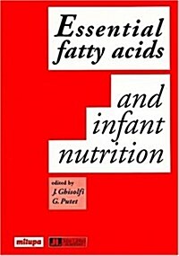 Essential Fatty Acids and Infant Nutrition (Paperback)