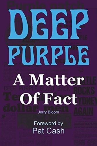 Deep Purple: A Matter of Fact (Paperback)