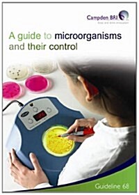 A Guide to Microorganisms and Their Control (Paperback)