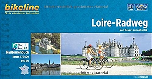 Loire Radweg von Nevers zum Atlantik : BIKE.FR.15 (Paperback, 6 Rev ed)
