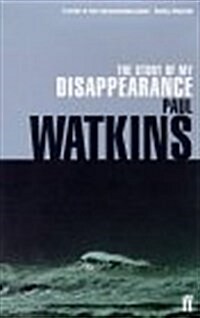 The Story of My Disappearance (Paperback)