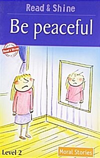 Be Peaceful (Paperback)