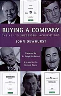 Buying a Company : The Keys to Successful Acquisition (Hardcover)