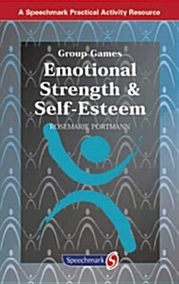 Emotional Strength and Self-Esteem (Paperback, 1 New ed)