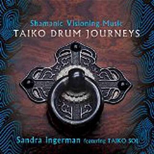 Shamanic Visioning Music : Taiko Drum Journeys (CD-Audio)