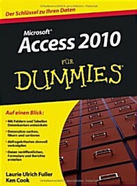 Access 2010 Fur Dummies (Paperback)