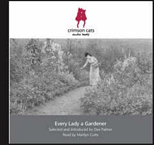 Every Lady a Gardener (CD-Audio)