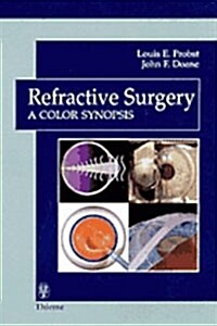 Refractive Surgery : A Color Synopsis (Paperback)