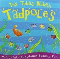 Ten Tiddly, Widdly Tadpoles (Paperback)