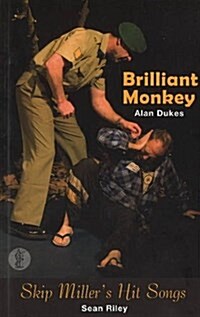 Brilliant Monkey / Skip Millers Hit Songs (Paperback)