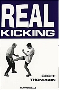 Real Kicking (Paperback, 2 Revised edition)