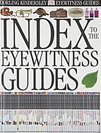 Eyewitness Guides Index (Hardcover, UK ed.)