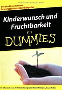 Kinderwunsch und Fruchtbarkeit fur Dummies (Paperback)