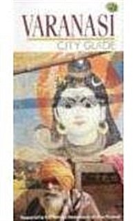 VARANASI CITY GUIDE (Paperback)