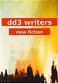 DD3 Writers : New Fiction (Paperback)