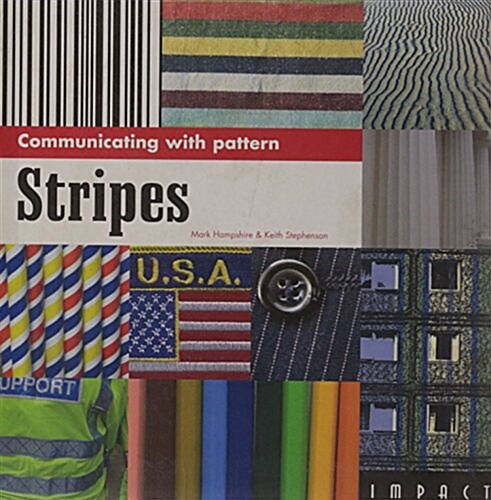 Communicating with Pattern : Stripes (Paperback)