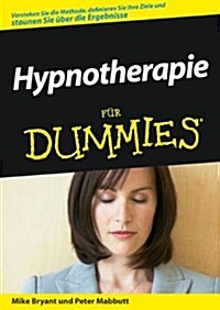 Hypnotherapie Fur Dummies (Paperback)