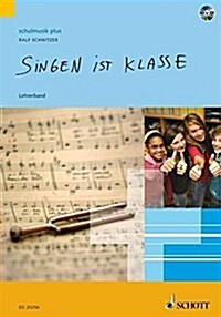 SINGEN IST KLASSE (Paperback)