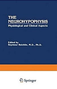 THE NEUROHYPOPHYSIS (Hardcover)