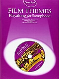 Guest Spot : Film Themes Playalong for Saxophone (Paperback)