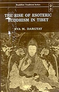 Rise of Esoteric Buddhism in Tibet (Hardcover, New ed)