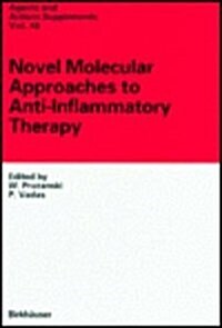 Novel Molecular Approaches to Anti-inflammatory Therapy (Hardcover)