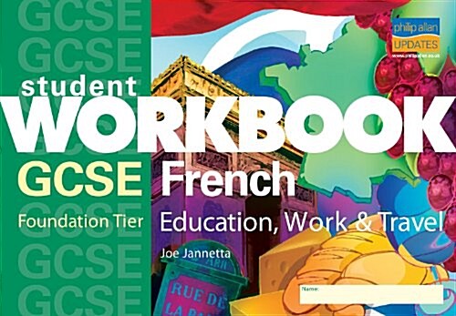 GCSE French : Education, Work and Travel (Paperback)