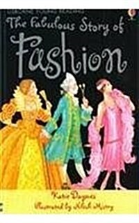 [중고] Usborne Young Reading 2-31 : Fabulous Story of Fashion (Paperback)