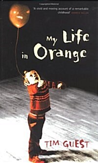 My Life in Orange (Paperback)