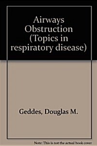 Airways Obstruction (Hardcover)