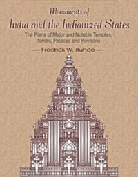 Monuments of India and the Indianized States (Hardcover)