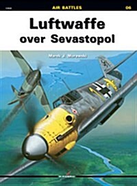 Luftwaffe Over Sevastopol (Paperback)