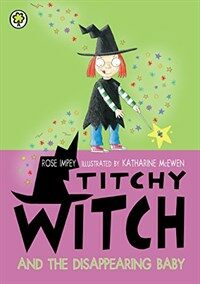 Titchy Witch and the Disappearing Baby (Paperback)