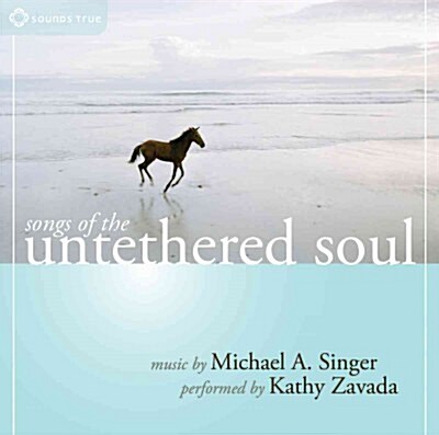 Songs of the Untethered Soul (Audio CD)