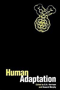 Human Adaptation (Paperback)