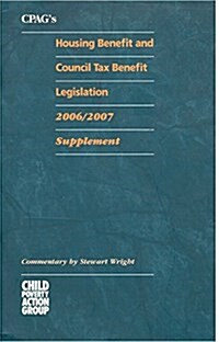 CPAGs Housing Benefit and Council Tax Benefit Legislation : Supplement (Paperback, 19 New ed)