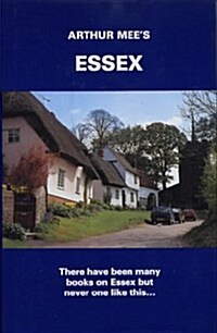 Essex : Londons North Sea Neighbour (Hardcover, New ed of 1942 ed)