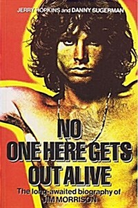 No One Here Gets Out Alive (Paperback)