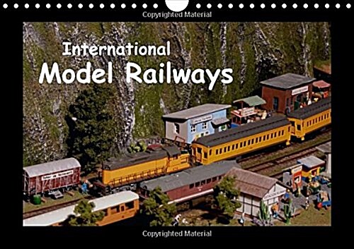 International Model Railways / UK-Version : International Model Trains Presented on Professional Layouts and Dioramas (Calendar, 2 Rev ed)
