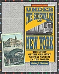 Under the Sidewalks of New York (Paperback, 2 Rev ed)