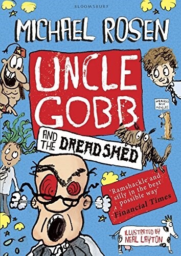 Uncle Gobb and the Dread Shed (Paperback)