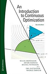 Anintroduction to Continuous Optimization / Second Edition (Paperback, 2)