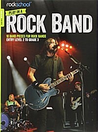 Rockschool Play in a Rock Band (Paperback)