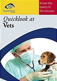 Quicklook at Vets (Paperback)