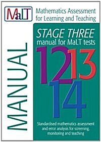 MaLT Stage Three (Tests 12-14) Manual (Mathematics Assessment for Learning and Teaching) (Paperback)