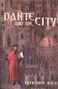 Dante and the City (Paperback)