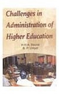 Challenges in Administration of Higher Education (Hardcover)